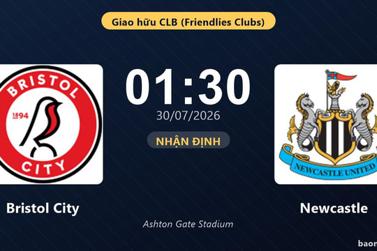 Nhận định Bristol City vs Newcastle: đội hình dự kiến