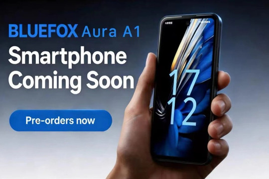 Smartphone nhỏ gọn Bluefox Aura A1 hoãn thời điểm ra mắt do vướng chứng nhận 3C