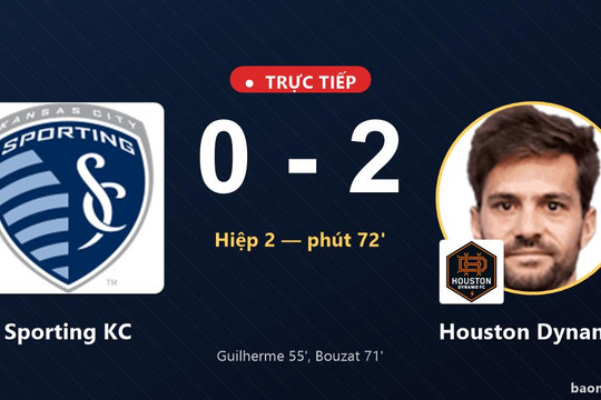 Trực tiếp Sporting KC vs Houston Dynamo: Houston Dynamo nhân đôi cách biệt