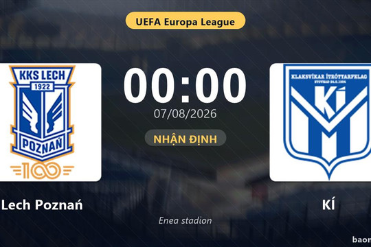 Nhận định Lech Poznań vs KÍ: đội hình dự kiến