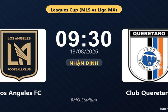 Nhận định Los Angeles FC vs Club Queretaro: đội hình dự kiến