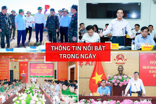 Nghệ An: Thông tin nổi bật ngày 17/8