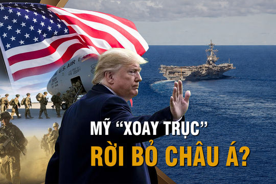Rút tàu sân bay, “trừng phạt” đồng minh: Nước Mỹ đang âm thầm bỏ rơi châu Á?