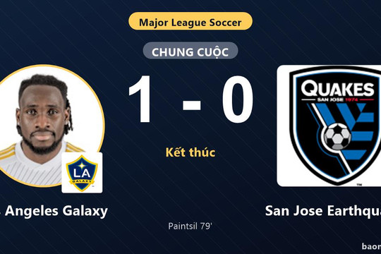 Hạ San Jose Earthquakes, Los Angeles Galaxy cùng đối thủ dắt tay vào vòng 1/16 MLS
