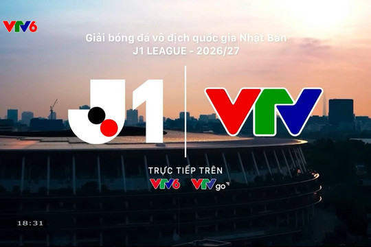 VTV sở hữu bản quyền phát sóng giải bóng đá vô địch quốc gia Nhật Bản J1 League mùa giải 2026/27