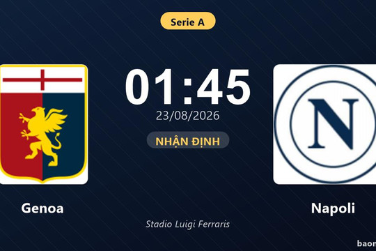 Nhận định Genoa vs Napoli: Cơ hội bám đuổi ngôi đầu