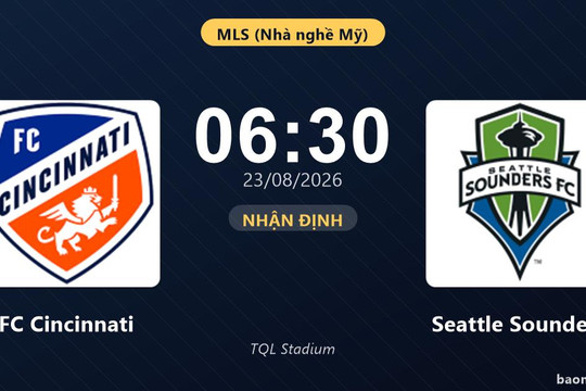 Nhận định FC Cincinnati vs Seattle Sounders: Khách quyết chặn đà sa sút