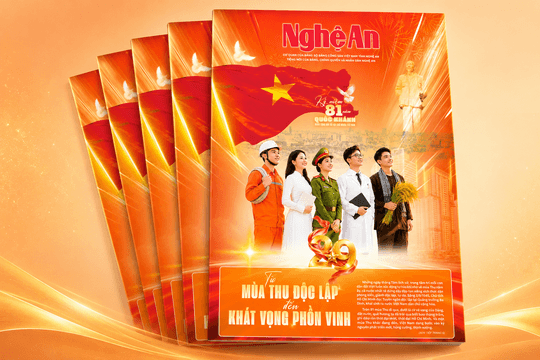 Mời quý độc giả đón đọc số báo đặc biệt: “Từ mùa Thu Độc lập đến khát vọng phồn vinh”