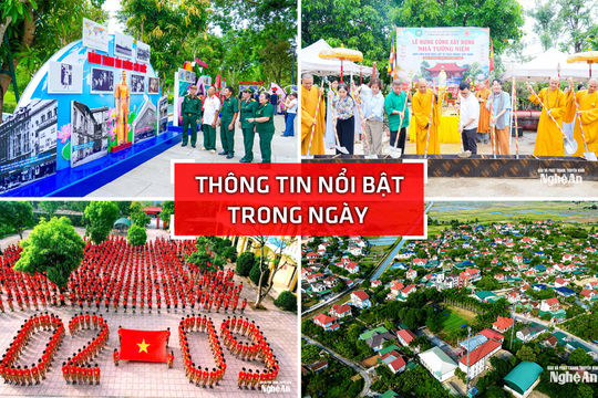 Nghệ An: Thông tin nổi bật ngày 31/8