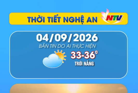 Thời tiết Nghệ An hôm nay 4/9/2026