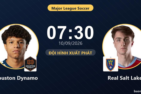 Trực tiếp Houston Dynamo vs Real Salt Lake: Đội hình xuất phát