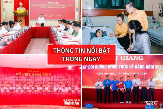 Nghệ An: Thông tin nổi bật ngày 12/9