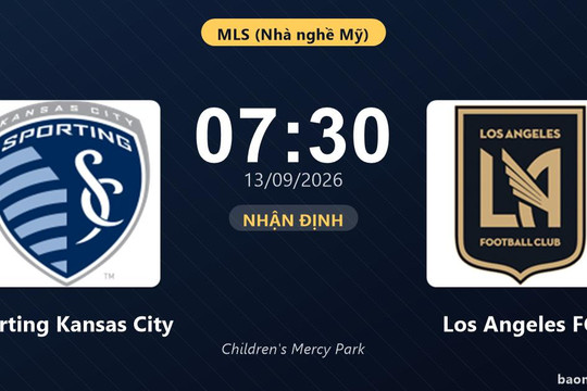 Nhận định Sporting Kansas City vs Los Angeles FC: Chủ nhà tìm lại chiến thắng