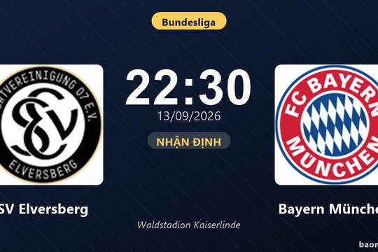 Nhận định SV Elversberg vs Bayern München: Màn so tài của hai đội vào phom