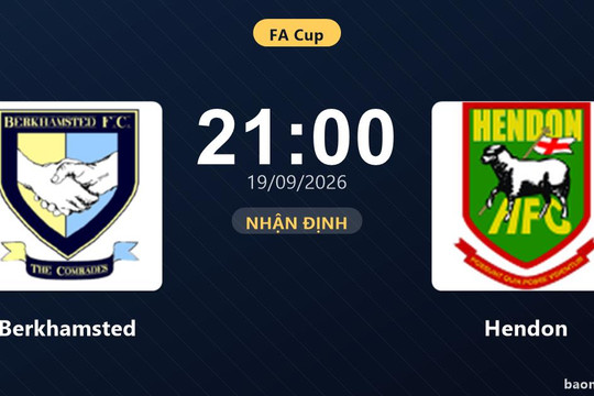 Nhận định Berkhamsted vs Hendon: Điểm tựa từ phong độ cao