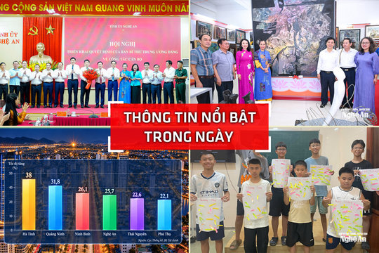 Nghệ An: Thông tin nổi bật ngày 21/9