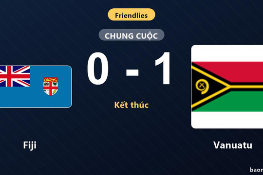 Gục ngã 0-1 trước Vanuatu, Fiji nhận thất bại cay đắng ở trận giao hữu quốc tế