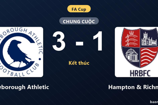 Hạ gục Hampton & Richmond, Crowborough Athletic khẳng định sức mạnh tại FA Cup