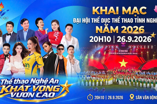 TRỰC TIẾP: Khai mạc Đại hội Thể dục thể thao tỉnh Nghệ An lần thứ X năm 2026