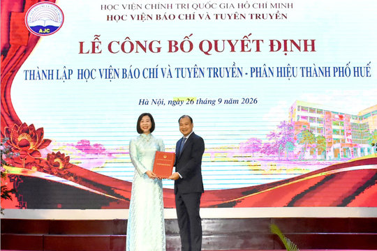 Học viện Báo chí và Tuyên truyền công bố Quyết định thành lập Phân hiệu thành phố Huế