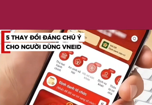 5 thay đổi đáng chú ý trên VNeID từ 28/9/2026