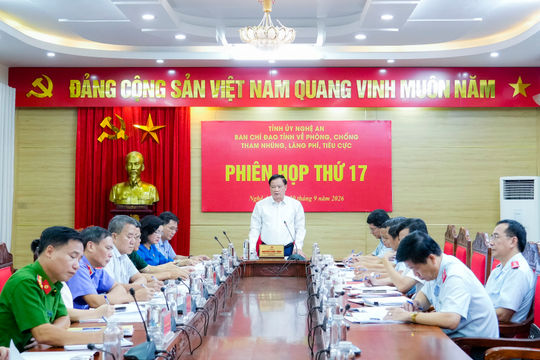 Ban Chỉ đạo tỉnh về phòng, chống tham nhũng, lãng phí, tiêu cực họp phiên thứ 17