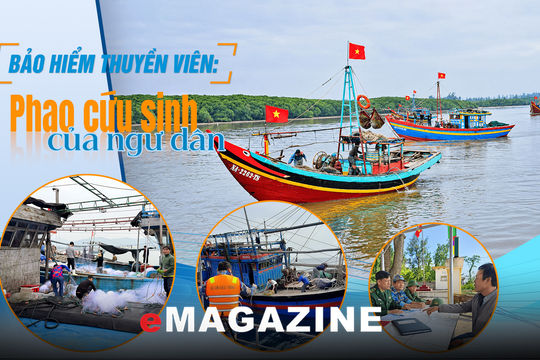 Bảo hiểm thuyền viên: Phao cứu sinh ngư dân -Kỳ cuối: Hoàn thiện chính sách, minh bạch quyền lợi