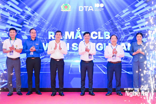 Ra mắt Câu lạc bộ “Niềm tin số Nghệ An” và kênh kết nối người có ảnh hưởng trên không gian mạng