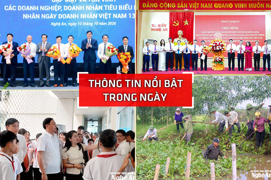 Nghệ An: Thông tin nổi bật ngày 13/10