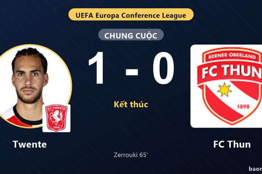 Đánh bại FC Thun, Twente giành trọn 3 điểm ngày ra quân Conference League