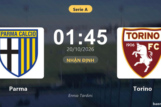 Nhận định Parma vs Torino: Bài toán lực lượng của chủ nhà