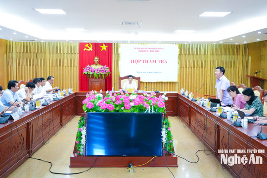 Ban Kinh tế - Ngân sách HĐND tỉnh thẩm tra đề xuất điều chỉnh tốc độ tăng trưởng GRDP của Nghệ An