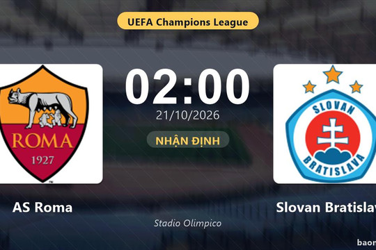 Nhận định AS Roma vs Slovan Bratislava: Điểm nóng cuộc đua tốp đầu