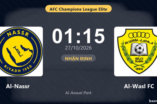 Trận Al-Nassr vs Al-Wasl FC bị hoãn