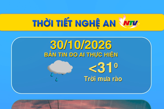 Thời tiết Nghệ An hôm nay - 30/10/2026