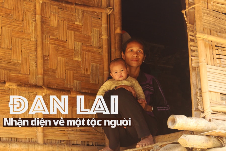 Nhận diện tộc người Đan Lai còn lại duy nhất ở Nghệ An