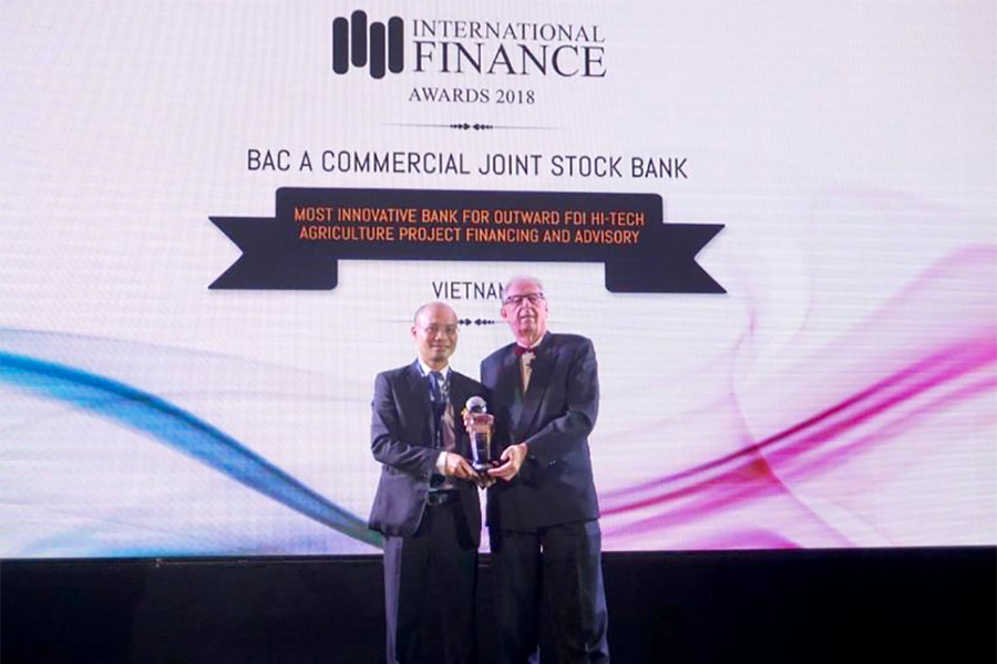 BAC A BANK - Ngân hàng tiên phong tư vấn đầu tư các dự án nông nghiệp sạch ở nước ngoài