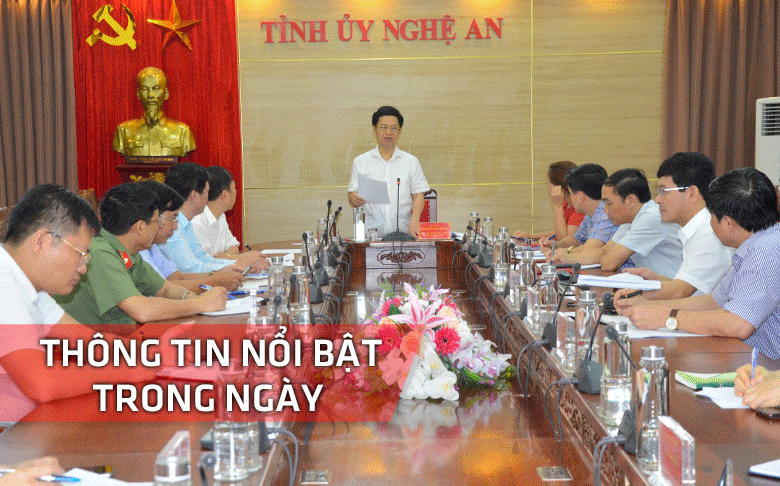 Nghệ An: Thông tin nổi bật ngày 11/5