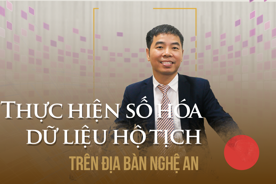 Thực hiện số hóa dữ liệu hộ tịch trên địa bàn Nghệ An