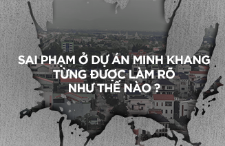 Những sai phạm về quy hoạch, chất lượng công trình ở Dự án Minh Khang 