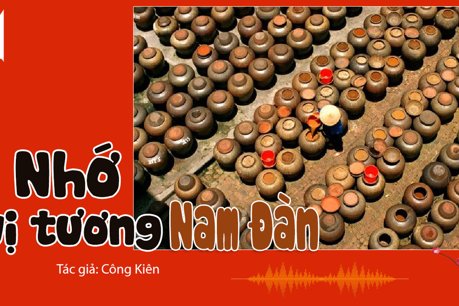 Tiếng Nghệ: Nhớ vị tương Nam Đàn