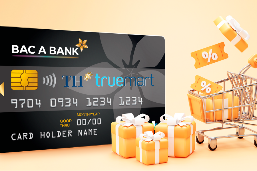 Cuối tuần shopping tại TH Truemart bằng thẻ Bac A Bank để nhận ưu đãi hấp dẫn
