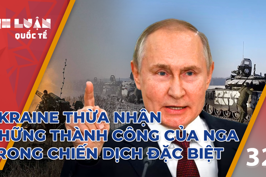 Ukraine thừa nhận yếu tố thành công của Nga trong chiến dịch đặc biệt 