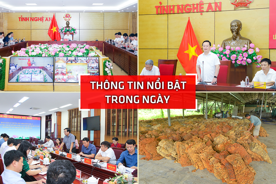 Nghệ An: Thông tin nổi bật ngày 21/9
