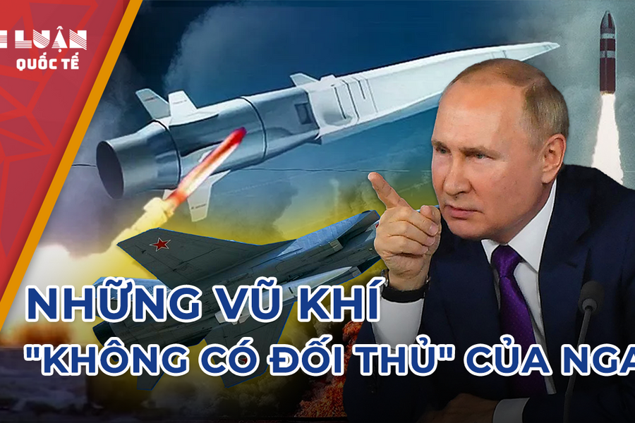 Những vũ khí không có đối thủ của Nga