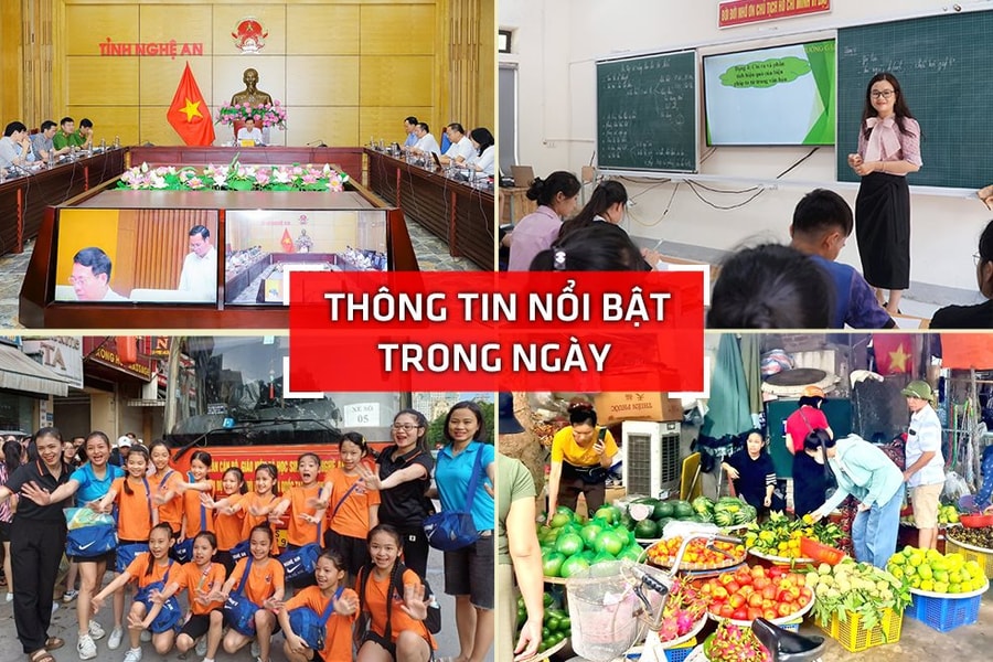 Nghệ An: Thông tin nổi bật ngày 10/6