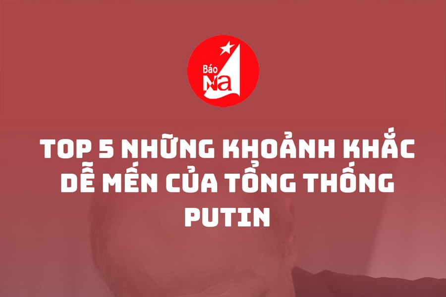 Top 5 những khoảnh khắc dễ mến của Tổng thống Putin