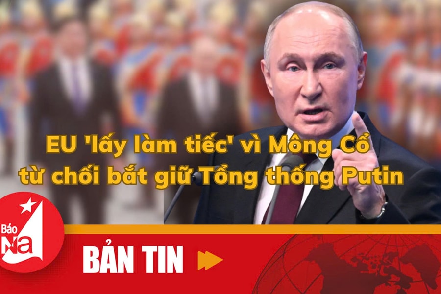 Bản tin quốc tế: EU 'lấy làm tiếc' vì Mông Cổ từ chối bắt giữ Tổng thống Putin