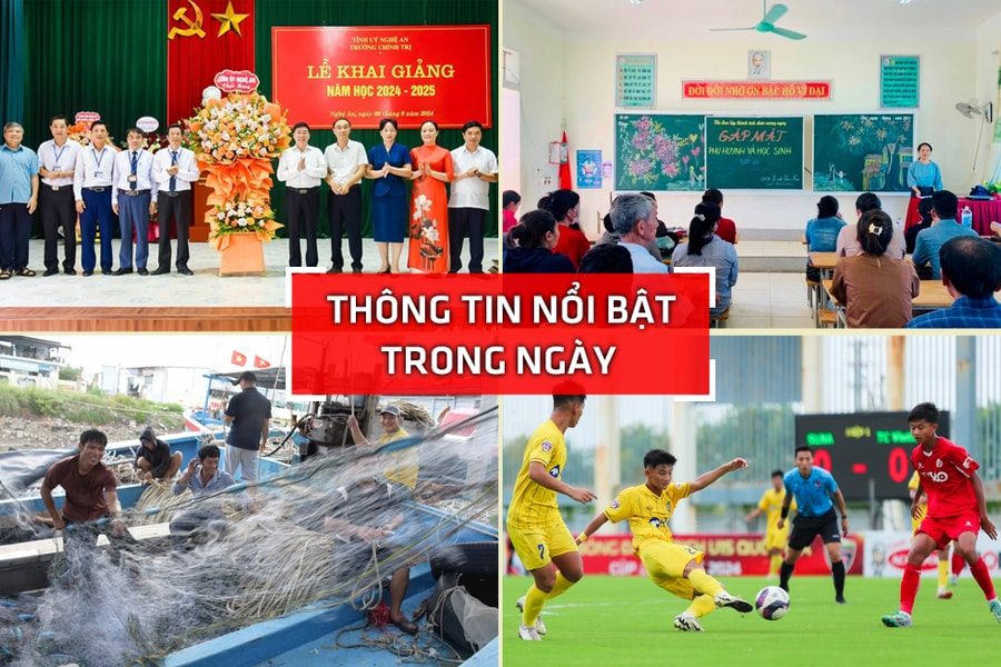 Nghệ An: Thông tin nổi bật ngày 9/9