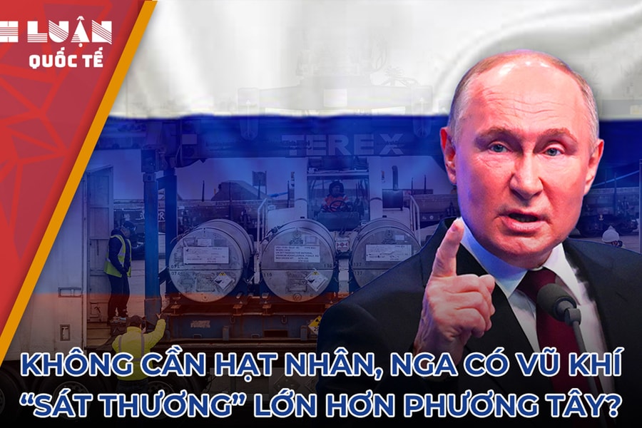 Không cần hạt nhân, Nga có vũ khí “sát thương” lớn hơn phương Tây?